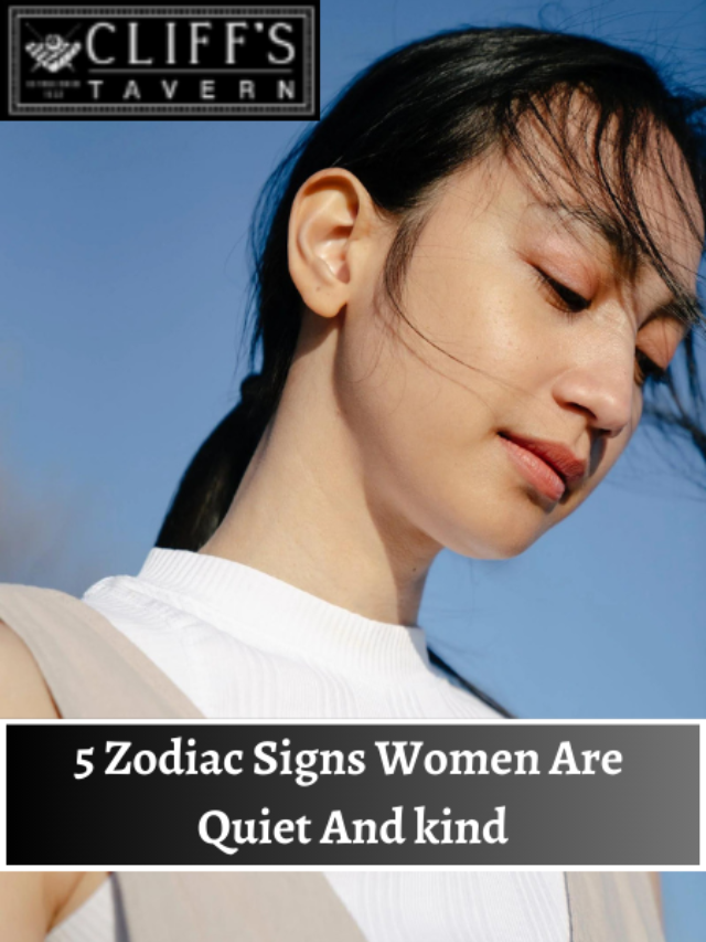 5 Zodiac Signs Women Are Quiet And kind